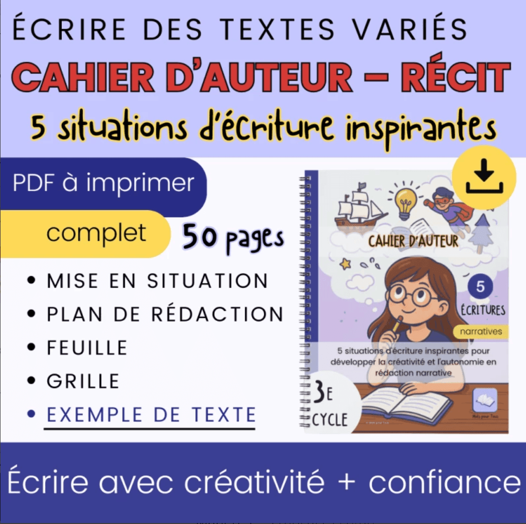 Cahier d'auteur (récit) 3e cycle