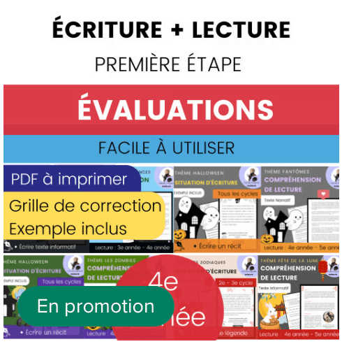 Évaluations 4e année lecture écriture 1re étape
