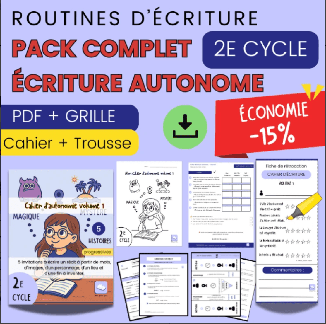 Pack Écriture autonome – 2e cycle